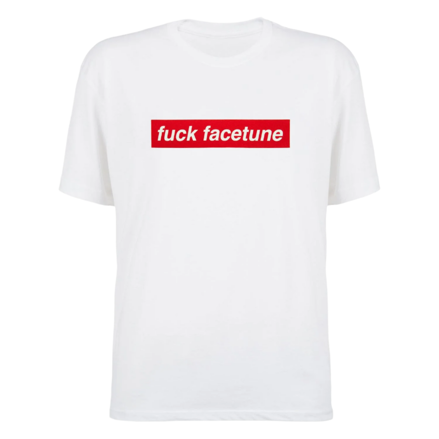 Fuck Facetune Tee