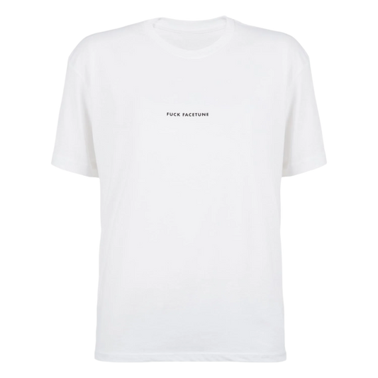 Fuck Facetune - White